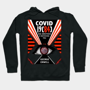 Covid 19(84) Big Brother T-shirt Hoodie